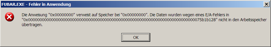 [Screen shot of wrong german error message for NTSTATUS 0xC0000005 alias STATUS_ACCESS_VIOLATION]